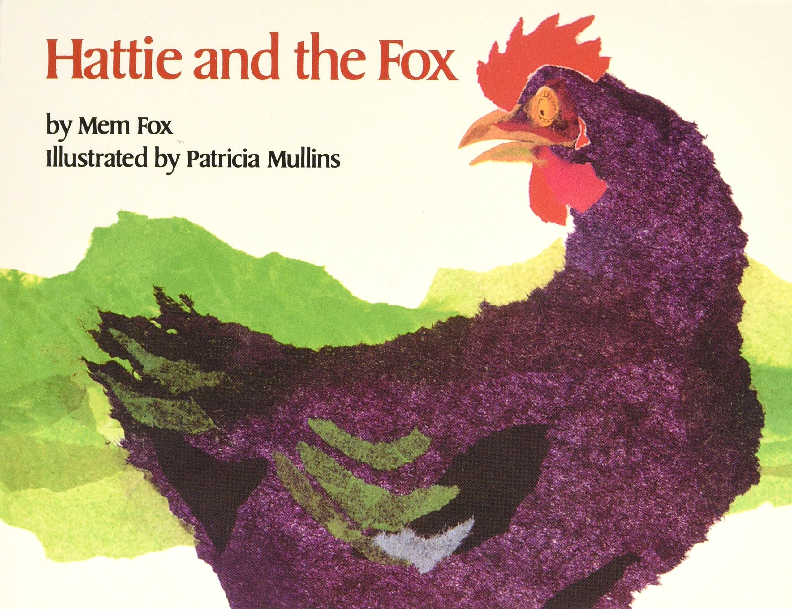 Hattie and the Fox by Mem Fox