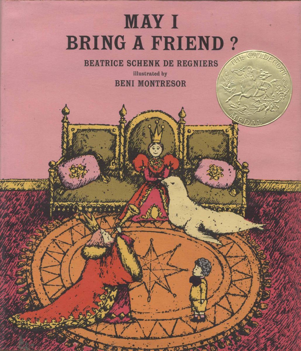 May I Bring A Friend by Beatrice Schenk De Regniers