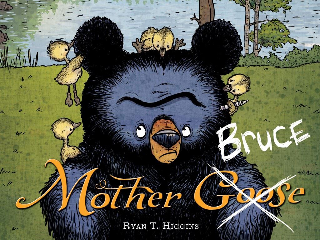 Mother Bruce by Ryan T Higgins