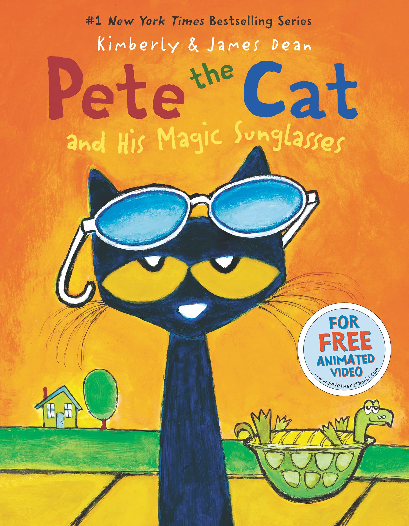 Pete the Cat and His Magic Sunglasses by James Dean