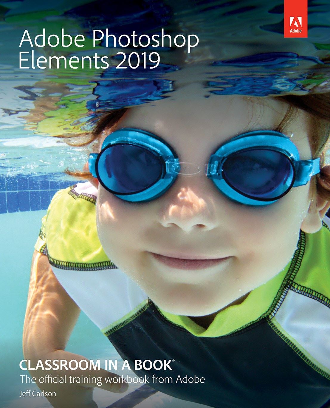 Adobe Photoshop Elements 2019 by Jeff Carlson